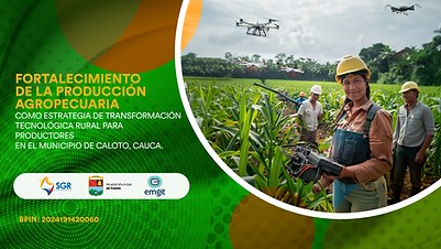 Fortalecimiento de la producción agropecuaria con transformación tecnológica rural